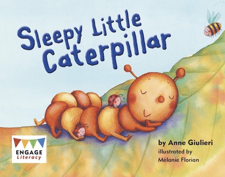 Anne Giulieri - Sleepy Little Caterpillar, E-bok