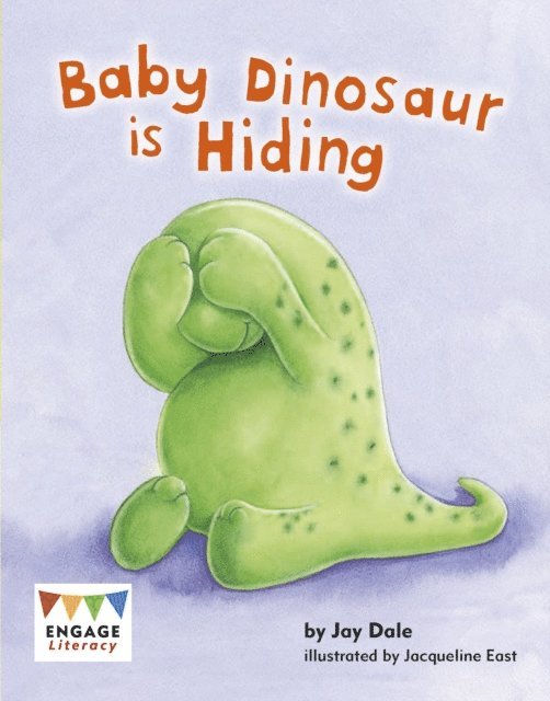 Jay Dale - Baby Dinosaur is Hiding, E-bok