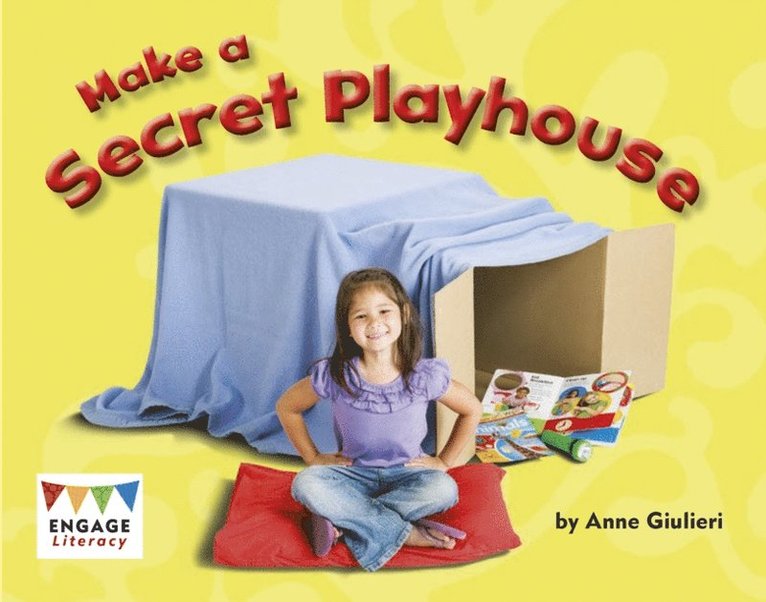 Anne Giulieri - Make a Secret Playhouse, E-bok