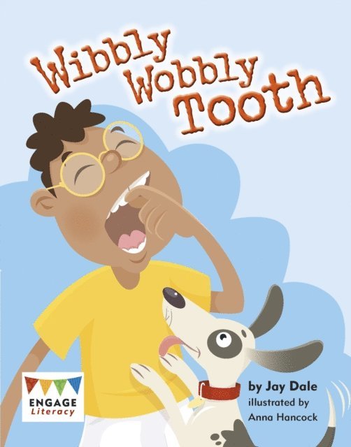 Jay Dale - Wibbly Wobbly Tooth, E-bok