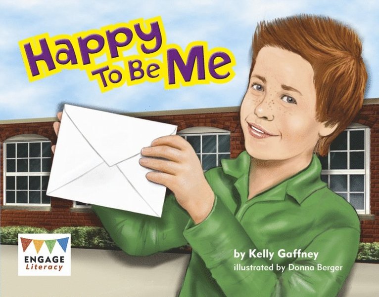 Kelly Gaffney - Happy To Be Me, E-bok