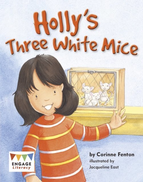 Corinne Fenton - Holly's Three White Mice, E-bok