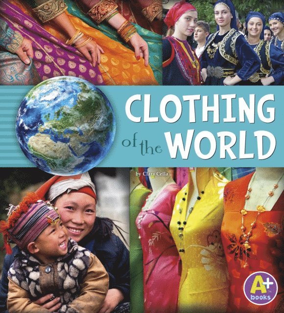 Paula Skelley, Nancy Loewen - Clothing of the World, E-bok