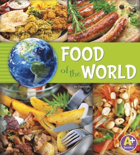 Paula Skelley, Nancy Loewen - Food of the World, E-bok