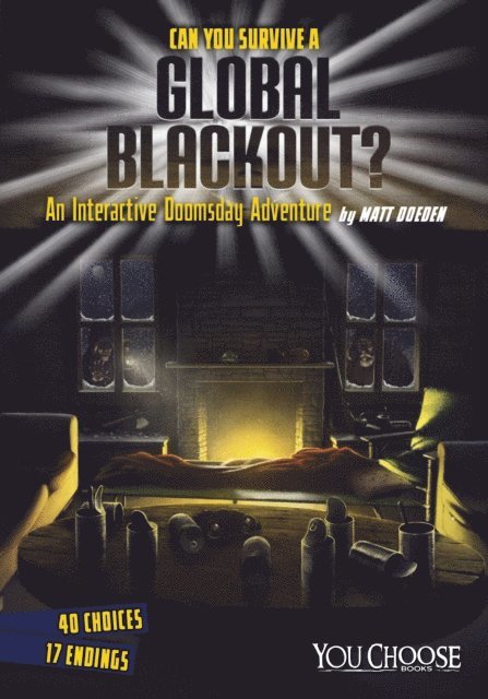 Matt Doeden - Can You Survive a Global Blackout?, E-bok