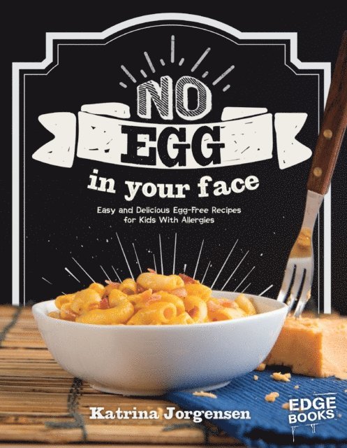 Katrina Jorgensen - No Egg on Your Face!, E-bok