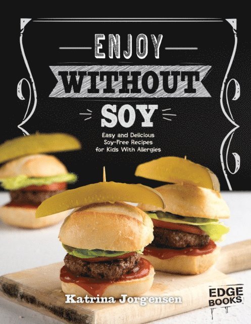 Katrina Jorgensen - Enjoy Without Soy, E-bok