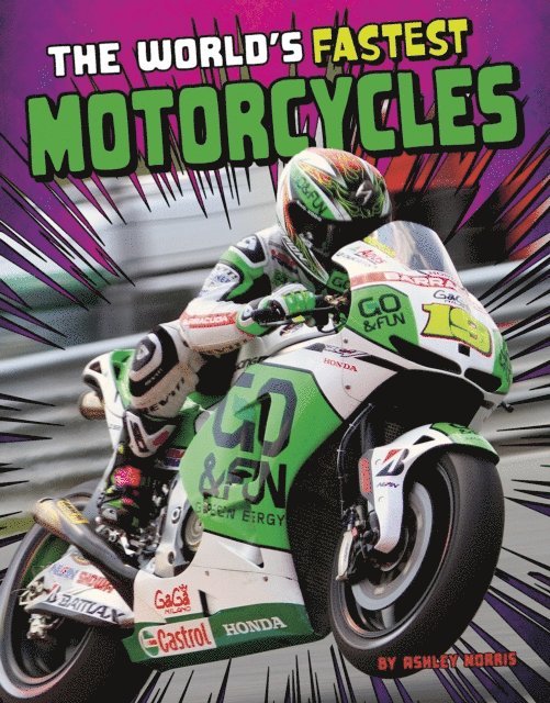 Ashley P. Watson Norris - World's Fastest Motorcycles, E-bok. Tillgänglighet: Lägg i varukorg