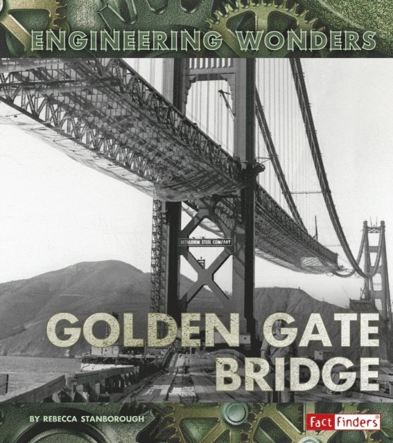 Rebecca Stanborough - Golden Gate Bridge, E-bok. Tillgänglighet: Lägg i varukorg