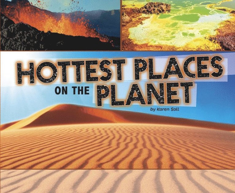 Karen Soll - Hottest Places on the Planet, E-bok. Tillgänglighet: Lägg i varukorg