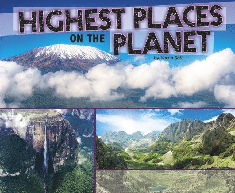 Highest Places on the Planet
