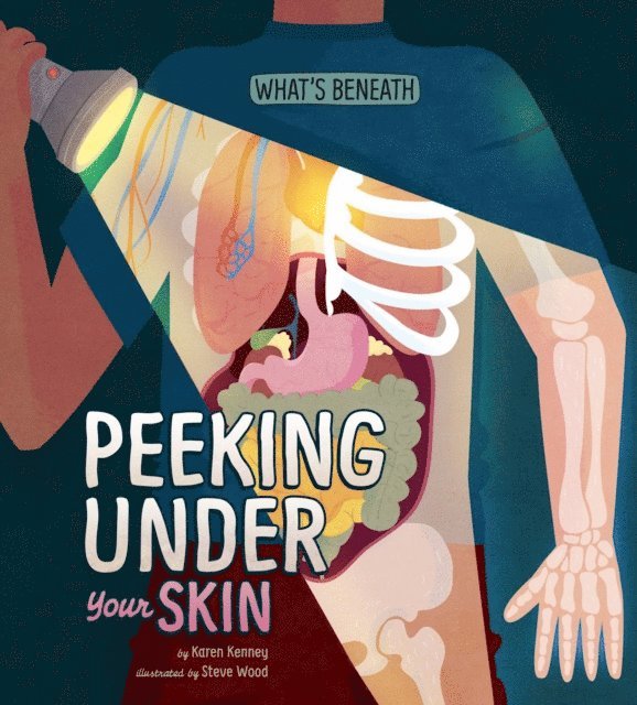 Karen Latchana Kenney - Peeking Under Your Skin, E-bok