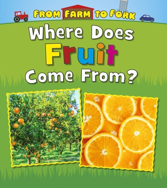 Linda Staniford - Where Does Fruit Come From?, E-bok. Tillgänglighet: Lägg i varukorg