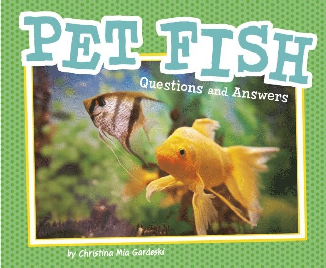 Christina Mia Gardeski - Pet Fish, E-bok