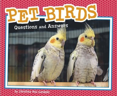 Christina Mia Gardeski - Pet Birds, E-bok