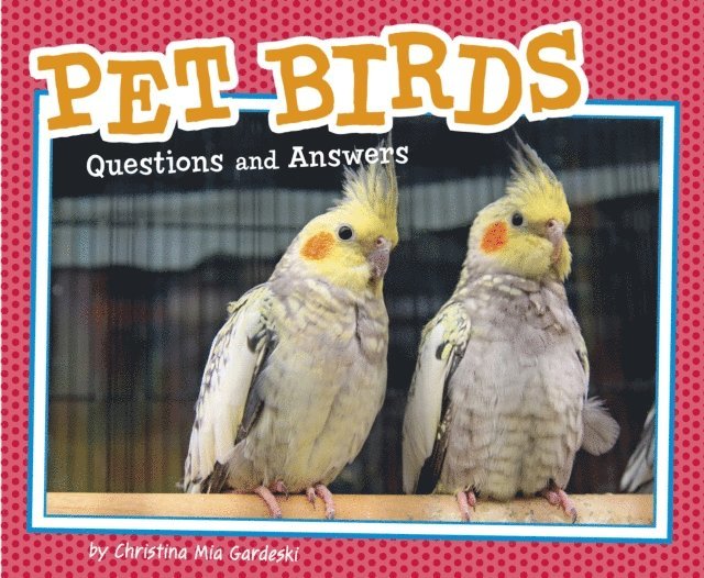 Christina Mia Gardeski - Pet Birds, E-bok