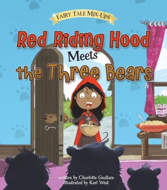Charlotte Guillain - Red Riding Hood Meets the Three Bears, E-bok