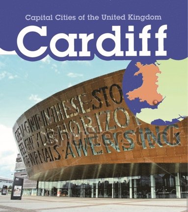Anita Ganeri, Chris Oxlade - Cardiff, E-bok