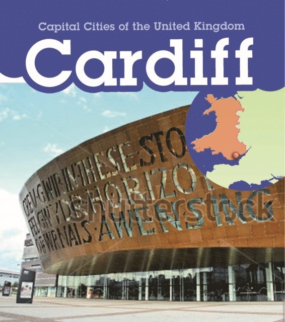 Anita Ganeri, Chris Oxlade - Cardiff, E-bok