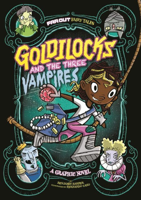 Laurie S. Sutton - Goldilocks and the Three Vampires, E-bok