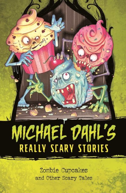 Michael Dahl - Zombie Cupcakes, E-bok