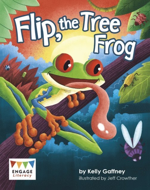 Kelly Gaffney - Flip, the Tree Frog, E-bok