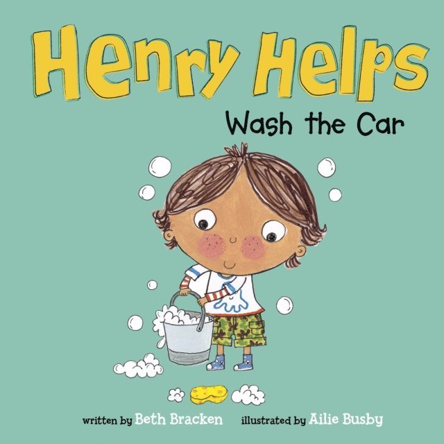 Beth Bracken - Henry Helps Wash the Car, E-bok