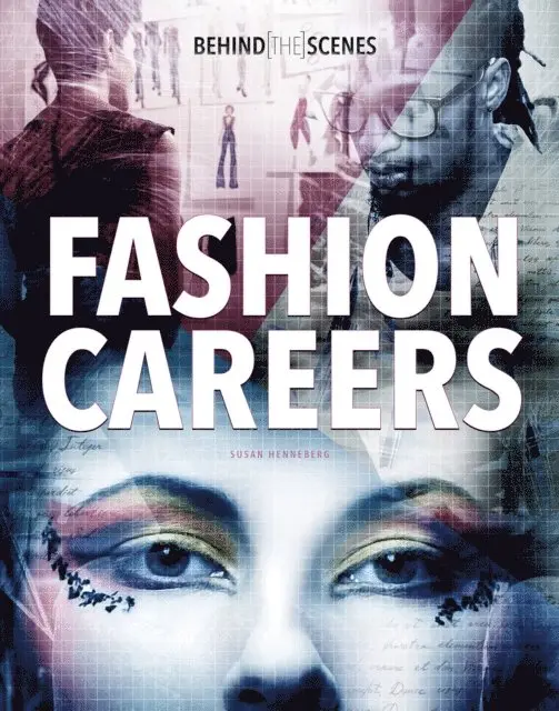 Susan Henneberg - Behind-the-Scenes Fashion Careers, E-bok. Tillgänglighet: Lägg i varukorg