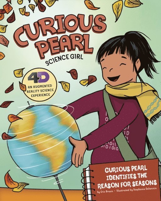 Eric Braun - Curious Pearl Identifies the Reason for Seasons, E-bok