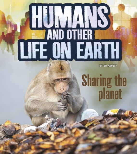 Ava Sawyer - Humans and Other Life on Earth, E-bok. Tillgänglighet: Lägg i varukorg