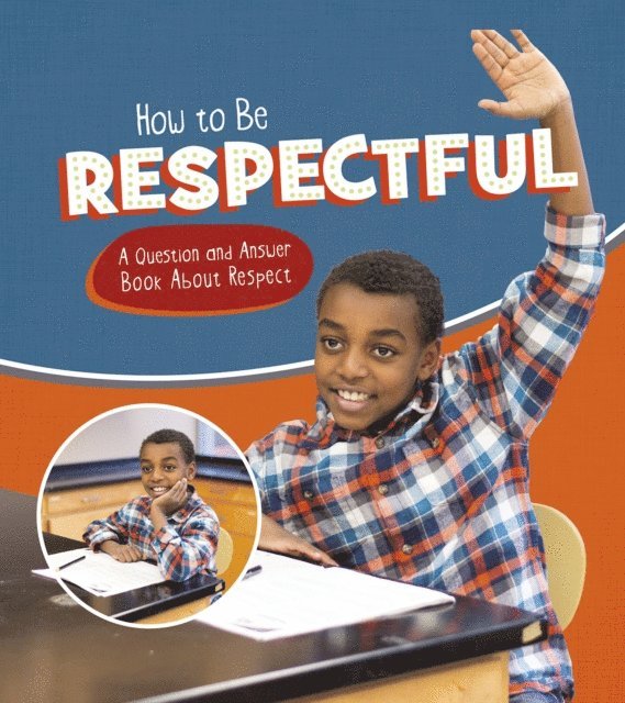 Emily James - How to Be Respectful, E-bok