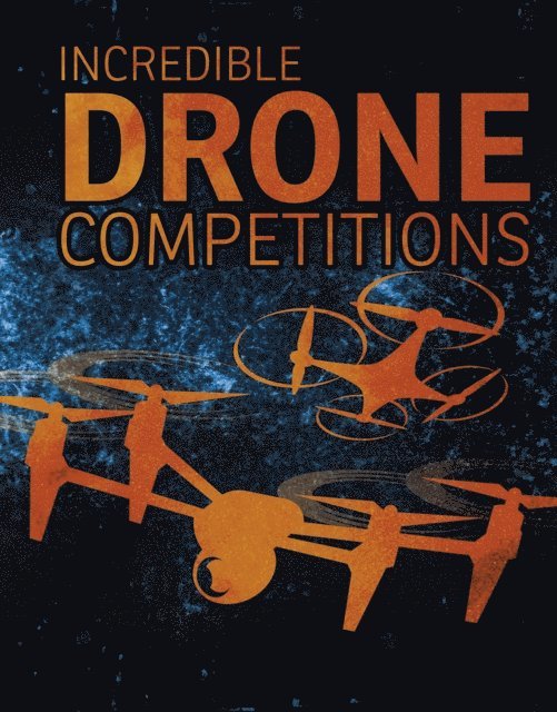 Thomas K. Adamson - Incredible Drone Competitions, E-bok