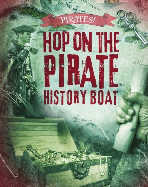 Liam O'Donnell - Hop on the Pirate History Boat, E-bok