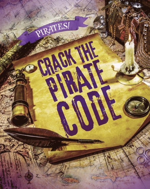 Liam O'Donnell - Crack the Pirate Code, E-bok