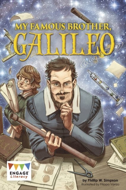 Phillip W. Simpson - My Famous Brother, Galileo, E-bok