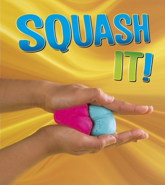 Tammy Enz - Squash It!, E-bok