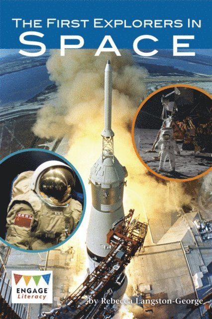 Rebecca Langston-George - First Explorers in Space, E-bok