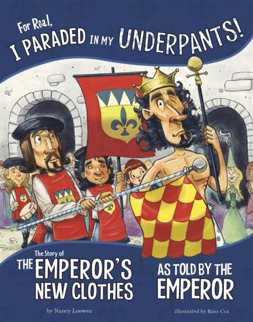 Nancy Loewen - For Real, I Paraded in My Underpants!, E-bok