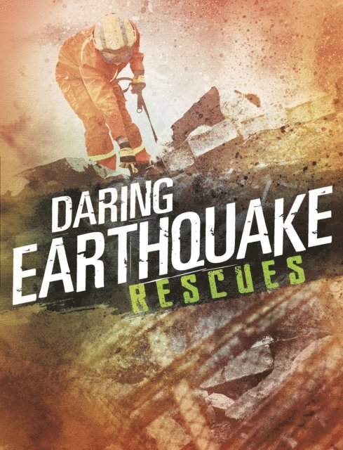 Amy Waeschle - Daring Earthquake Rescues, E-bok