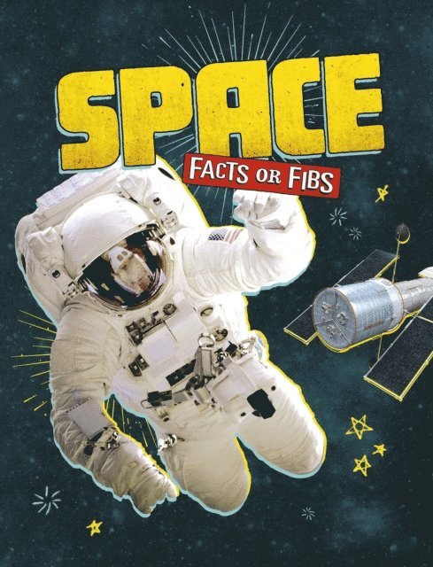 Kristin J Russo - Space Facts or Fibs, E-bok. Tillgänglighet: Lägg i varukorg