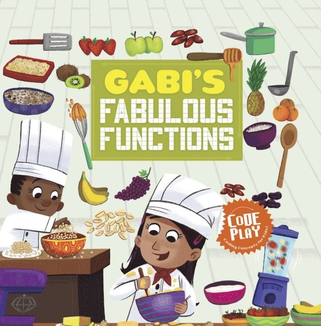 Caroline Karanja - Gabi's Fabulous Functions, E-bok