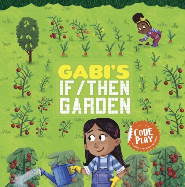 Caroline Karanja - Gabi's If/Then Garden, E-bok