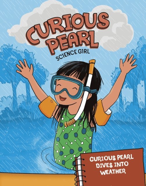 Eric Braun - Curious Pearl Dives into Weather, E-bok