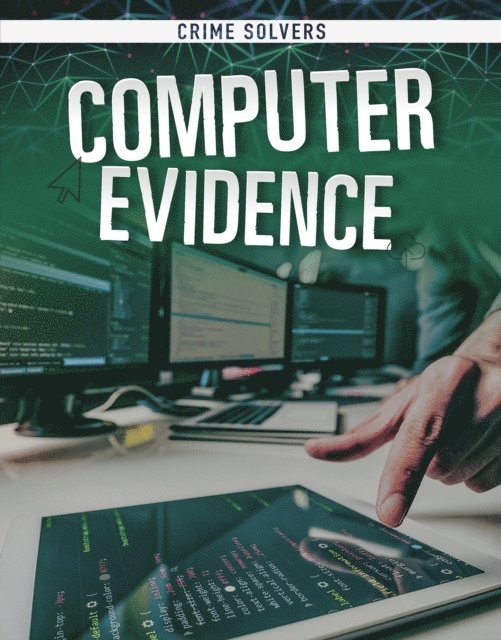Amy Kortuem - Computer Evidence, E-bok