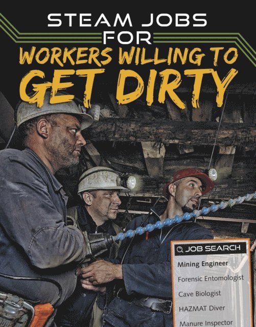 Sam Rhodes - STEAM Jobs for Workers Willing to Get Dirty, E-bok