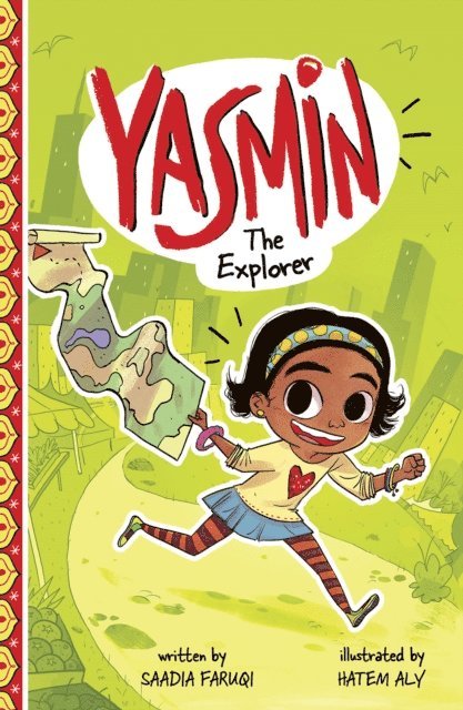 Saadia Faruqi - Yasmin the Explorer, E-bok