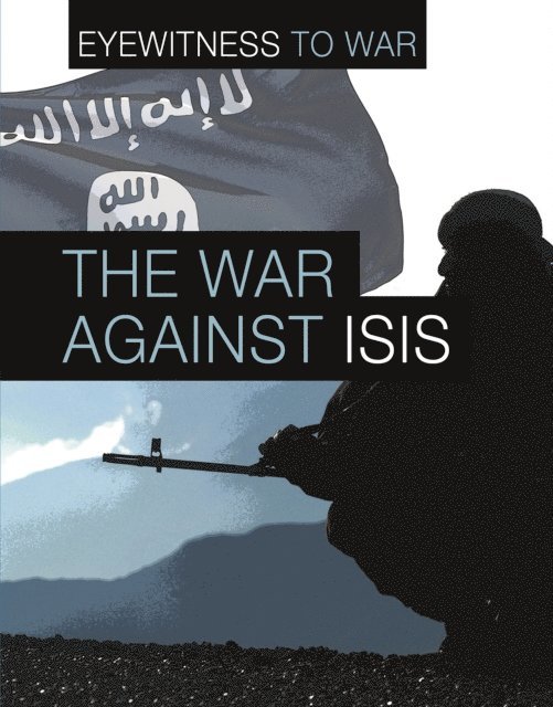 Angela Adams - War Against ISIS, E-bok