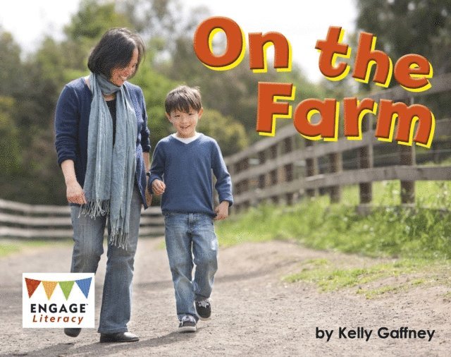 Kelly Gaffney - On the Farm, E-bok