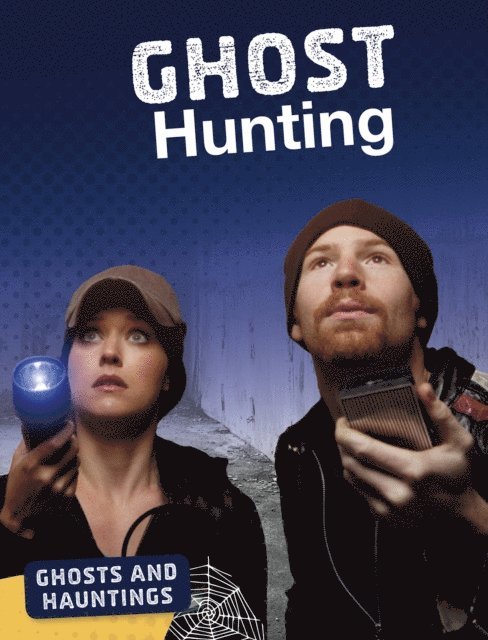 Ghost Hunting