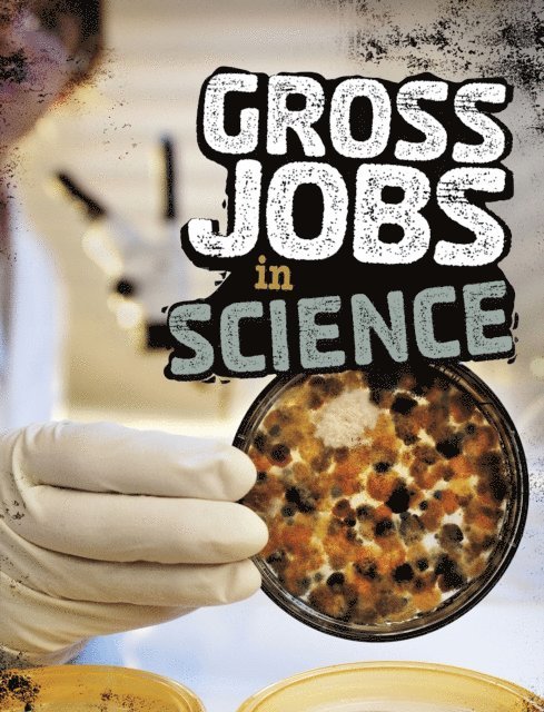 Nikki Bruno - Gross Jobs in Science, E-bok. Tillgänglighet: Lägg i varukorg